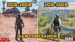 RDR 1 VS RDR 2 RAM COMPARISON 2GB VS 4GB VS 8GB VS 12GB VS 16GB