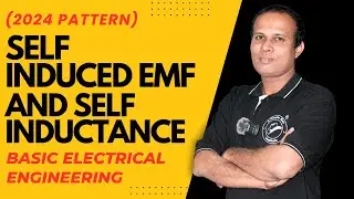 Self Induced EMF and Self Inductance | BEE | #engineeringexam #motivation #sppuexam #engineering #yt