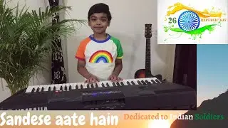 Sandese Aate Hai - Instrumental cover #72RepublicDay #26January2021