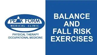 Balance And Fall Risk Exercises - Working On Better Stability