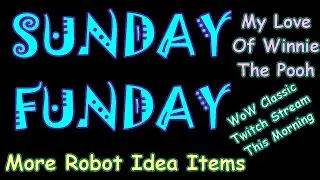 Sunday Funday Morning Vlog - My Love of Winnie the Pooh & More!