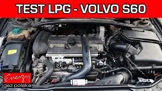 TAK TESTUJEMY LPG W VOLVO S60 z silnikiem 2.3 TURBO 250KM w Energy Gaz Polska!