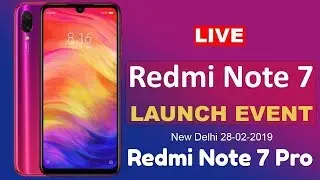 Xiaomi Redmi Note 7 Pro Live 🔴 Launch Event | Xiaomi Product Launch Event