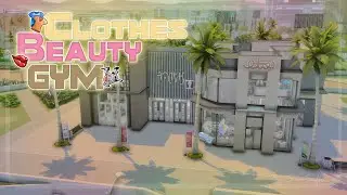 Магазин одежды & Салон красоты & Спортзал│︎Clothes & Beauty & GYM│︎Speed Build│︎Строительство [TS4]