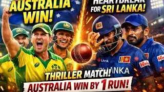 Australia vs Sri Lanka | Australia Win by 1 Run | Last Over Thriller gameplay 