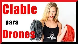 Qué cable usar para drones? Cable de silicona AWG para drones - Silicone wire