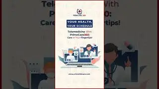 #PrimeCare360 Telemedicine: Accessible, Convenient Healthcare for You 🌟