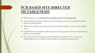 SITE DIRECTED MUTAGENESIS