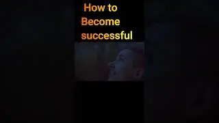 how to become successful  #shorts #howtobecomesuccessful #howtobecomesuccessfulinlife