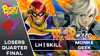 Wild Smash Wednesday #170 - LH | Skill vs. Monke Geek / Losers Quarter-Final