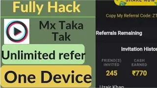 Mx Taka Tak Unlimited Refer Trick || Mx Taka Tak Earn Paytm Cash || Mx Taka Tak