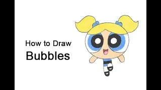How to Draw Bubbles from the Powerpuff Girls