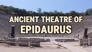 Ancient Theatre of Epidaurus
