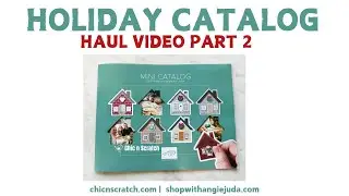 Holiday Catalog Haul Part 2
