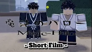 Magic Halo - Short Film: Isaac & Ryu -