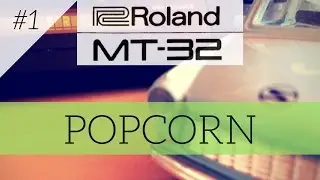 Roland MT-32 plays Popcorn | MT-32 series #1