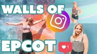 DISNEY INSTAGRAM WALLS: EPCOT