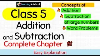Class 5 Addition and Subtraction of large numbers