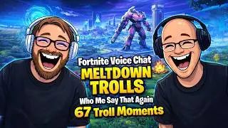 &ldquo;Who me?&rdquo; &ndash; Trolling Fortnite Voice Chat (67 Meltdowns)