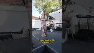 Leyla Morizer Mix (19.07.2025 Tarinde YUNAK da Leyla morizer R&uuml;zgarı Esti)