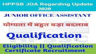 Junior Office Assistant Qualification 2020 || JOA Qualification