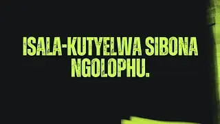 ISIQENDU 03 IZACI NAMAQHALO - ISALA KUTYELWA SIBONA NGOLOPHU
