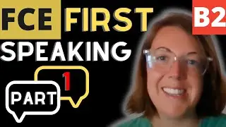 FCE Speaking Part 1 
