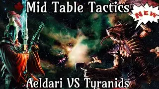 Mid Table Tactics Eldar VS Tyranids