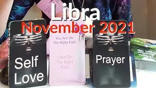LIBRA TWIN FLAMES NOVEMBER 2021 🌟 Severing Those Karmic Ties
