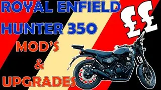 Upgrades to a Royal Enfield Hunter 350, What Have I Added? How Much Did it Cost?