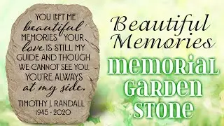 Personalized Memorial Garden Stone With Memorial Quote