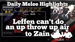 Daily Melee Highlights: Leffen can't do an up throw up air to Zain