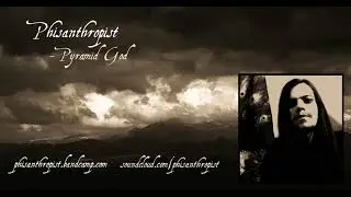 Phisanthropist - Pyramid God (Progressive Death Metal - Solo Project)