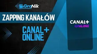 CANAL+ Online - Zapping Kanał&oacute;w (z dnia 07.04.2025r) (WwO)