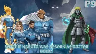 What if Naruto was Reborn as Doctor Doom Part 9
