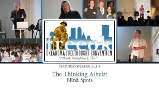 Oklahoma Freethought Convention 2011 (speech 3 of 5) - The Thinking Atheist
