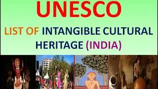 UNESCO Intangible cultural heritage list india | UNESCO Lists |GK| UPSC | SSC | ias preparation |