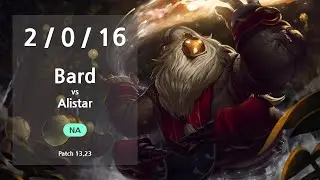 Bard Support vs Alistar - NA Challenger Patch 13.23