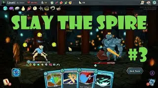 Slay the Spire - Osa 3 - Pallot alkaa pyörii ja vihut kaatuu
