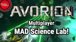 AVORION MULTIPLAYER Ep 7 - MAD Science Moile Energy Lab! #Avorion | Gameplay/Playthrough