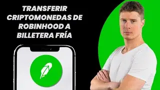 C&oacute;mo transferir criptomonedas de Robinhood a una billetera fr&iacute;a (2025)