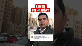 Kuwait car driver medical #kuwaitdriverjobvacancy2024 #immigration