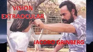 Audio libro  La visi&oacute;n extraocular por Jacobo Grinberg parte uno