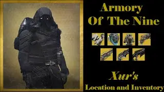Armory Of The Nine Xur Vendor Location and Inventory 11-8-14