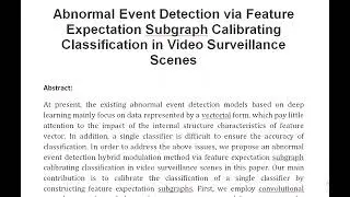 Abnormal Event Detection via Feature Expectation Subgraph Calibrating Classification in Video Survei