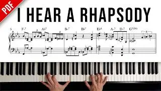 🎹 I Hear A Rhapsody | JAZZ PIANO Arrangement (Sheet Music PDF)