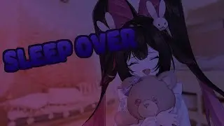 💞SLUMBER PARTY💞 LETS STAY UP REALLY LATE AND DRINK FIZZY DRINKS~ [V&U | GEN 5]