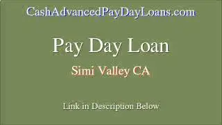 Quick Payday Loan for Simi Valley CA (No Pawn Shop)