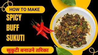 Buff Sukuti: The Ultimate Protein-Packed Nepali Snack You Need to Try! @NepaliFamilyKitchen