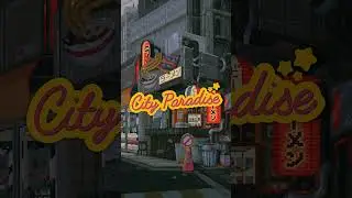 City Paradise - Blue Moon (Shorts): Lofi Beats for Concentration and Focus 📚🎵